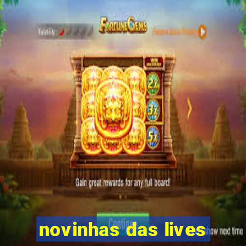 novinhas das lives